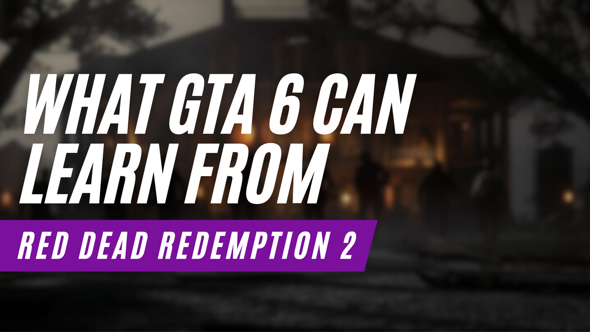 Promotional graphic with the text “What GTA 6 Can Learn From Red Dead Redemption 2” in large white and purple lettering over a blurred nighttime scene of a large mansion with silhouetted figures and a car in the foreground.