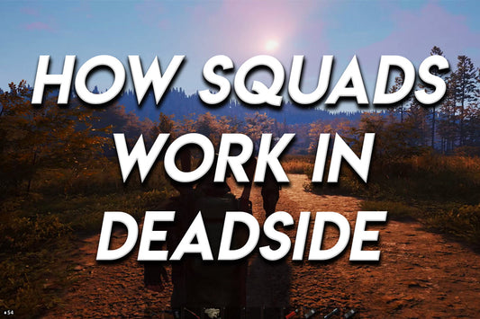 Thumbnail with bold white text reading “How Squads Work in Deadside” over a Deadside gameplay scene showing two players walking down a forest path at sunset.