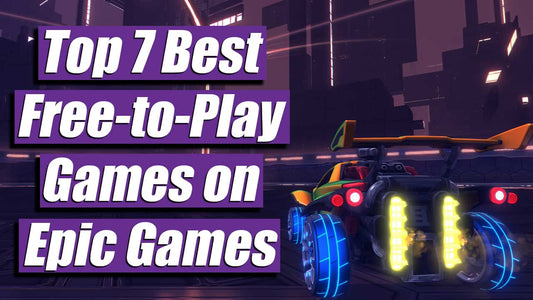 Top 7 best free to play games on Epic Games thumbnail with Rocket League car in neon arena