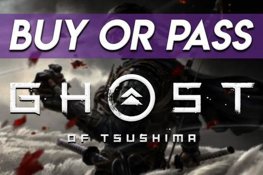 Ghost of Tsushima - Buy or Pass