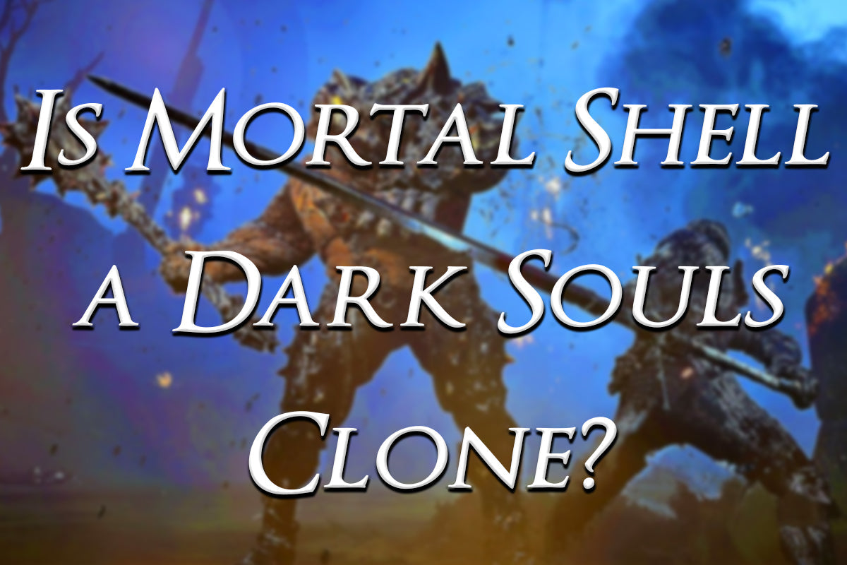 Mortal Shell gameplay showing two armored enemies fighting with large text that reads “Is Mortal Shell a Dark Souls Clone?”