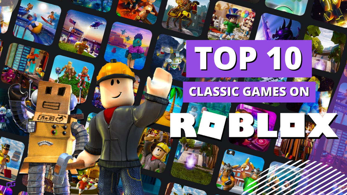 To 10 Best OG Roblox Games That You can Still Play