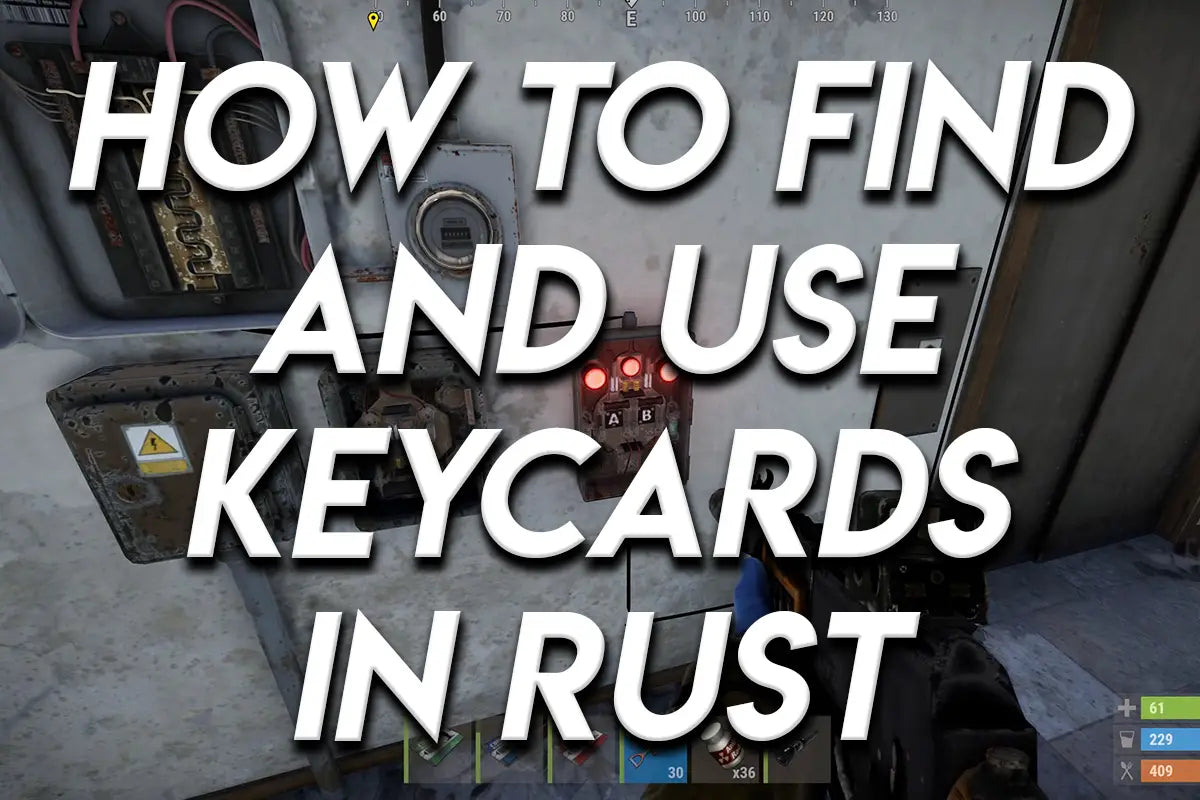 Rust player using a fuse box to access a keycard puzzle door with text reading “How to Find and Use Keycards in Rust.”