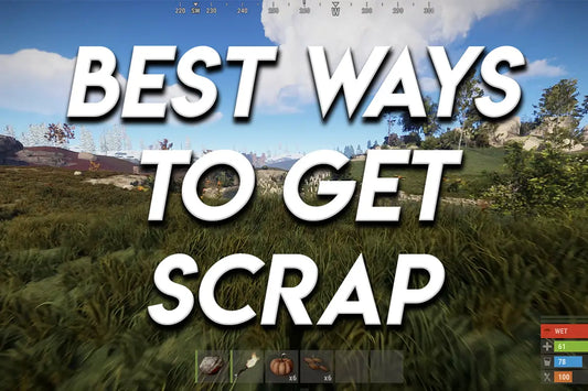 Best Ways to Get Scrap in Rust gameplay showing a grassy landscape with large white title text on screen.
