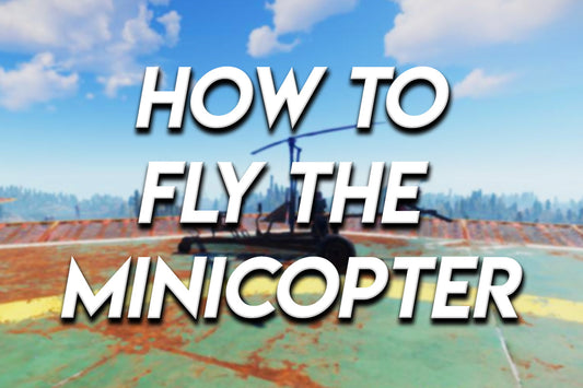 Thumbnail with large white text reading “How to Fly the Minicopter” over a blurred Rust gameplay background showing a minicopter on a rooftop under a blue sky.