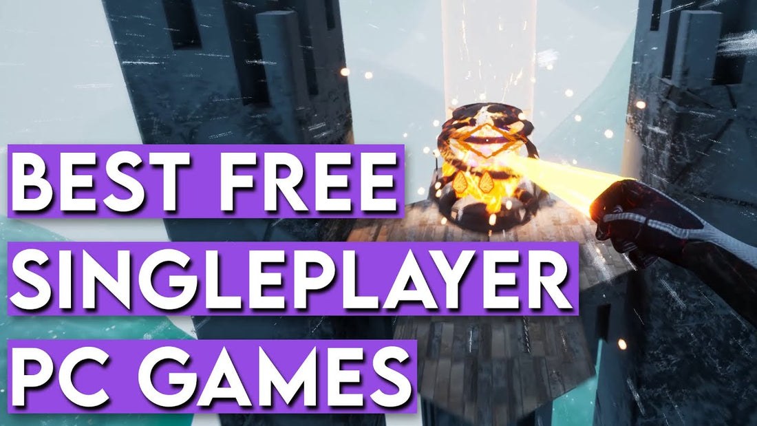 5 Best Free Singleplayer Games on PC (Part 2)