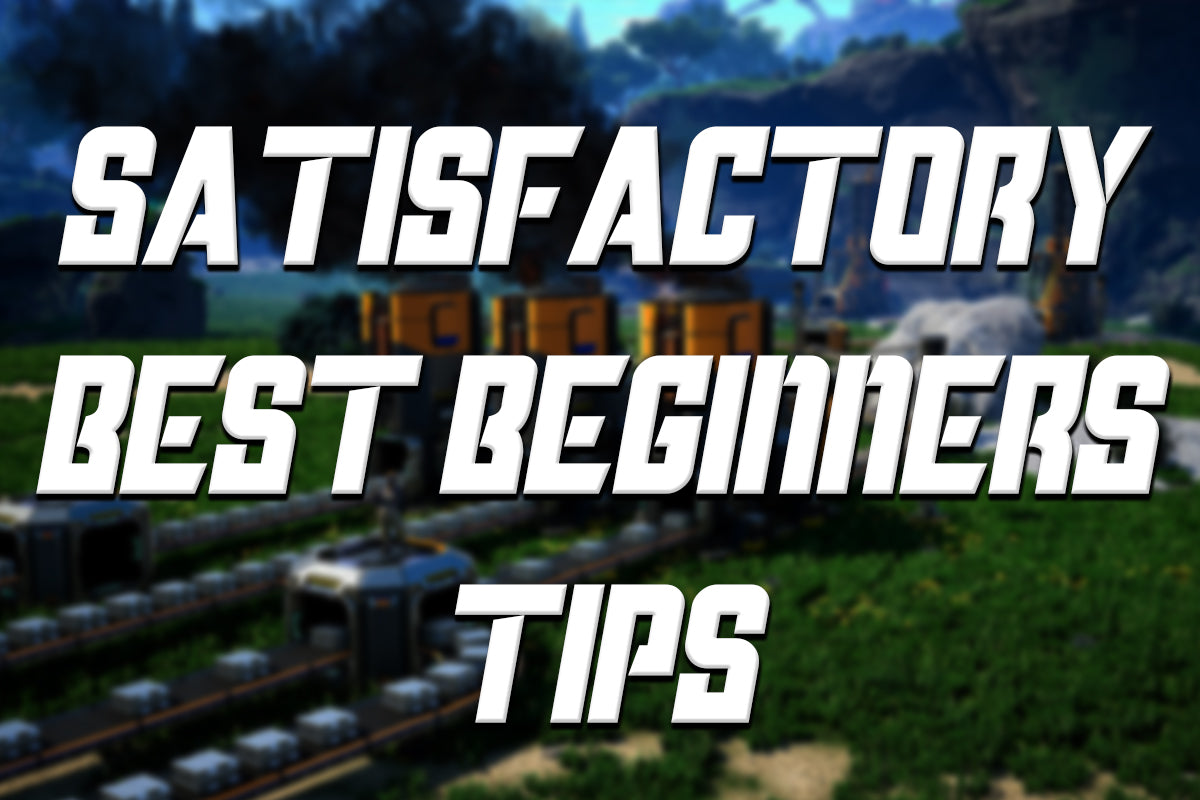 Satisfactory beginner tips guide covering base building, automation, milestones, and efficient factory setup strategies.