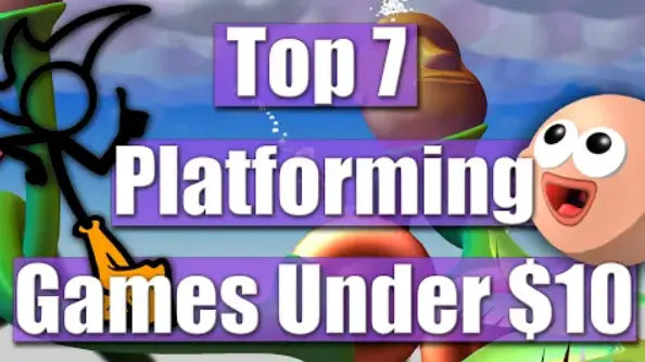 Top 7 Best Platformer Games Under $10