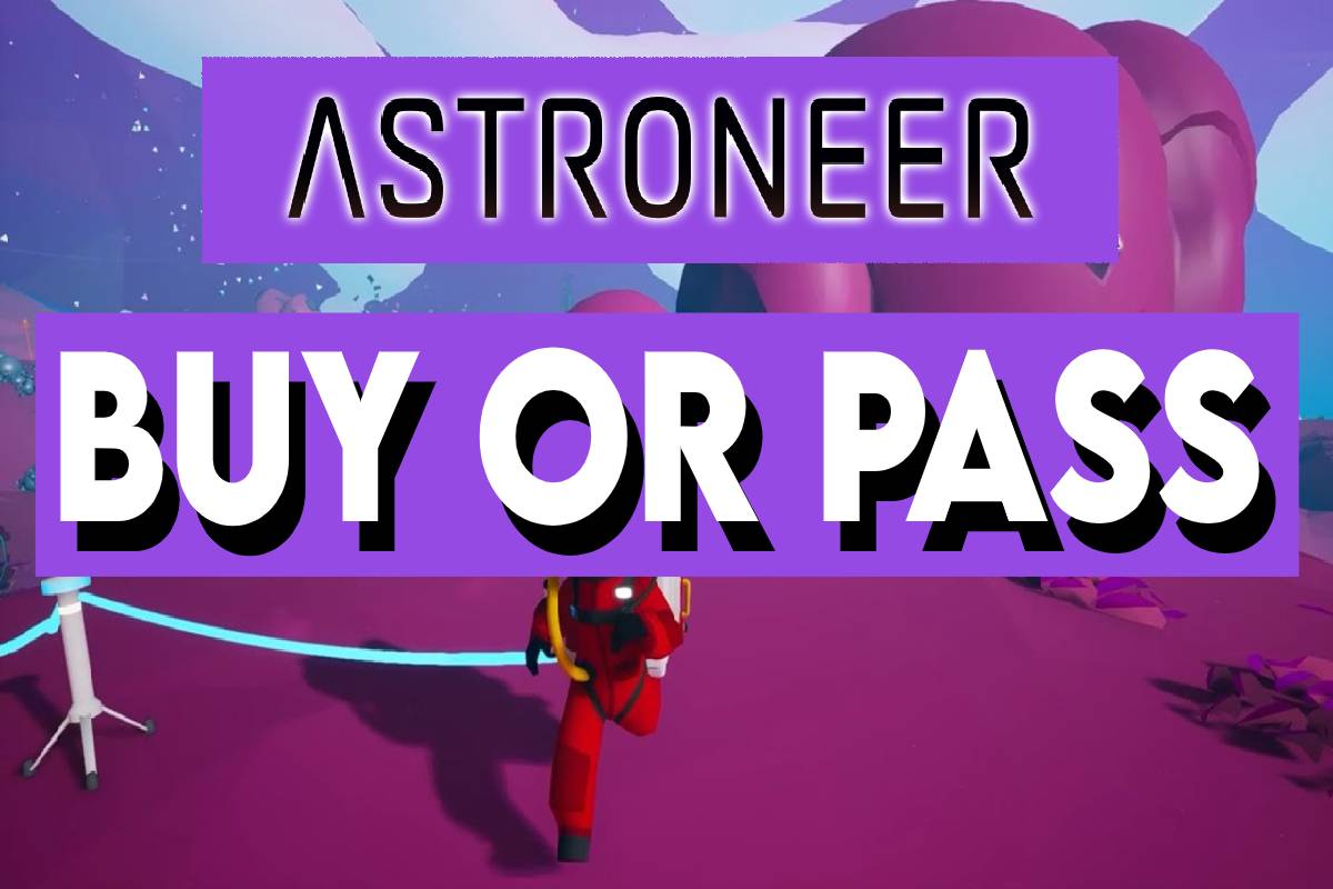 Thumbnail image with bold text reading “ASTRONEER” and “BUY OR PASS” over a colorful alien landscape, featuring a red-suited astronaut character running across a vibrant sci-fi planet.