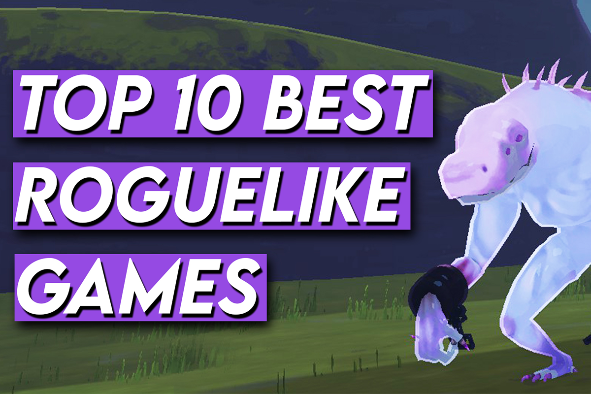 Top 10 best roguelike games thumbnail with purple text and a creature from Risk of Rain 2 in the background