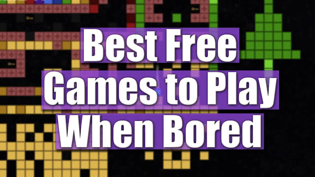 7 Best Free Steam Games to Play When Bored