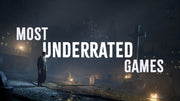 Underrated games thumbnail featuring a dark graveyard scene with a lone character and bold white text highlighting overlooked titles